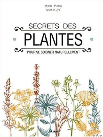 Secrets des plantes